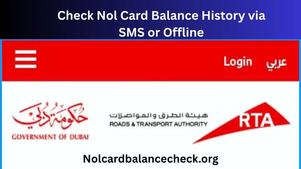 Check Nol Card Balance History via SMS or Offline