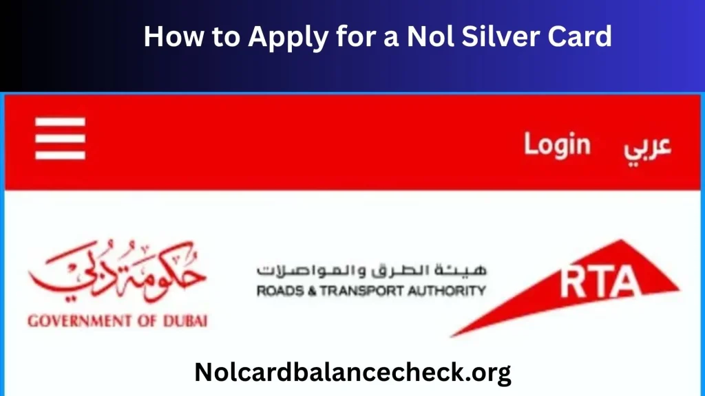 How to Apply for a Nol Silver Card