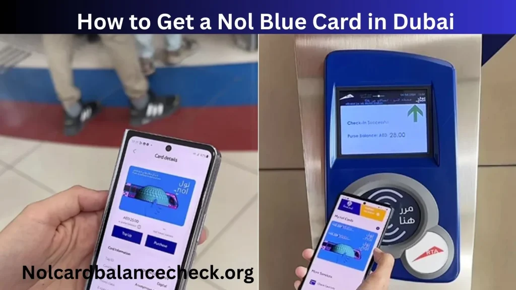 How to Get a Nol Blue Card in Dubai