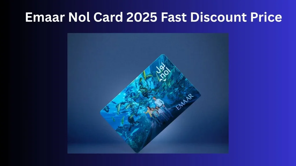 Emaar Nol Card 2025 Fast Discount Price