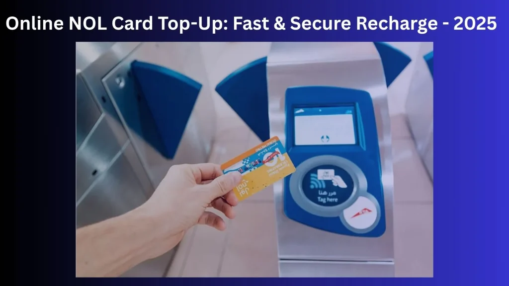 Online NOL Card Top-Up Fast & Secure Recharge - 2025